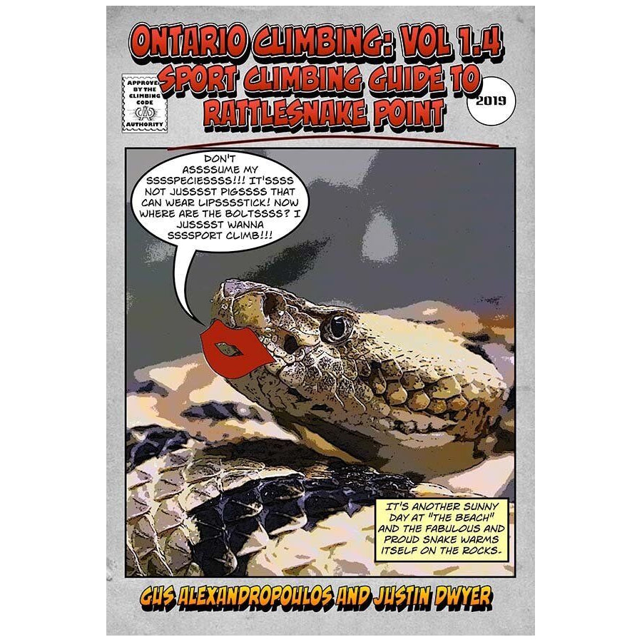 Ontario Climbing: Vol 1.4 Sport Climbing Guide To Rattlesnake Point